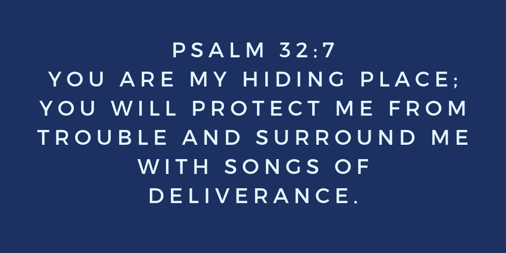 deliverance prayer prayers powerful psalm songs protect trouble bible surround evil verses hiding place lord jesus oh amen thank handle