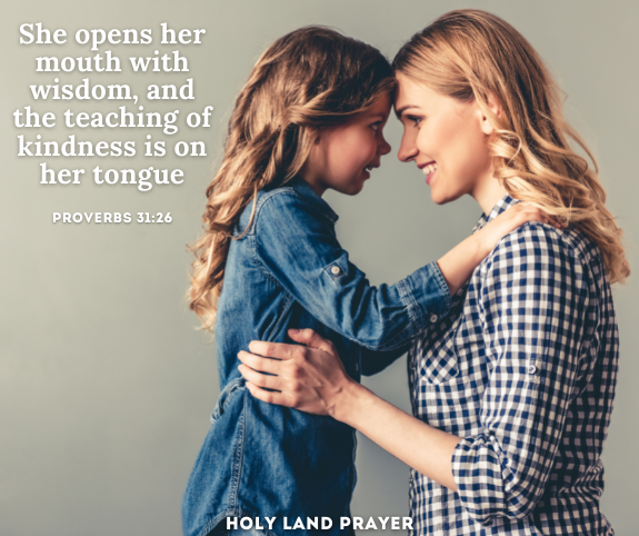 She opens her mouth with wisdom, and the teaching of kindness is on her tongue. Proverbs 3126